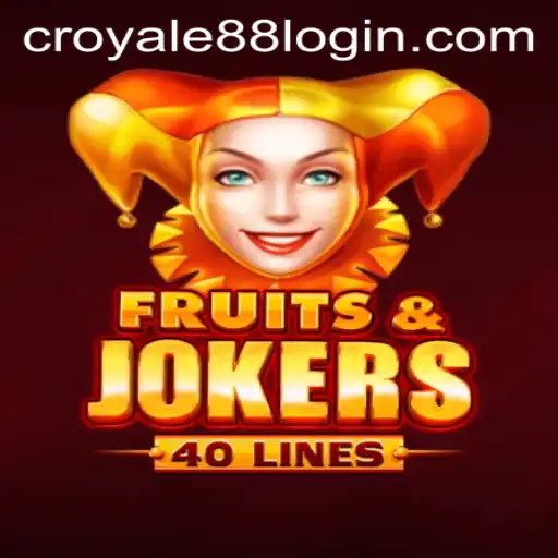 Exploring the Exciting World of FruitsAndJokers40 and CROYALE88 Login