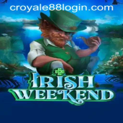 Exploring the Exciting World of IrishWeekend and CROYALE88 Login